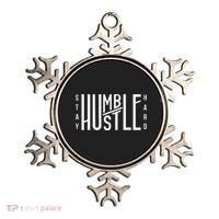 Always Stay Humble Hustle Hard Spread Kindness Inspirational Ornament thumb 0