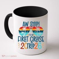 Aw Ship Its My First Cruise Trip 2026 Coffee Mug thumb 0