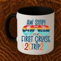 Aw Ship Its My First Cruise Trip 2026 Coffee Mug thumb 2