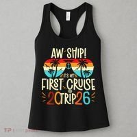 Aw Ship Its My First Cruise Trip 2026 Women's Tank Top thumb 3
