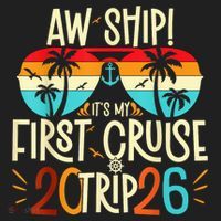 Aw Ship Its My First Cruise Trip 2026 Hat thumb 2