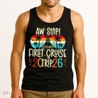 Aw Ship Its My First Cruise Trip 2026 Tank Top thumb 3
