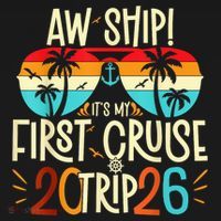 Aw Ship Its My First Cruise Trip 2026 Tank Top thumb 6