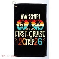 Aw Ship Its My First Cruise Trip 2026 Golf Towel thumb 0