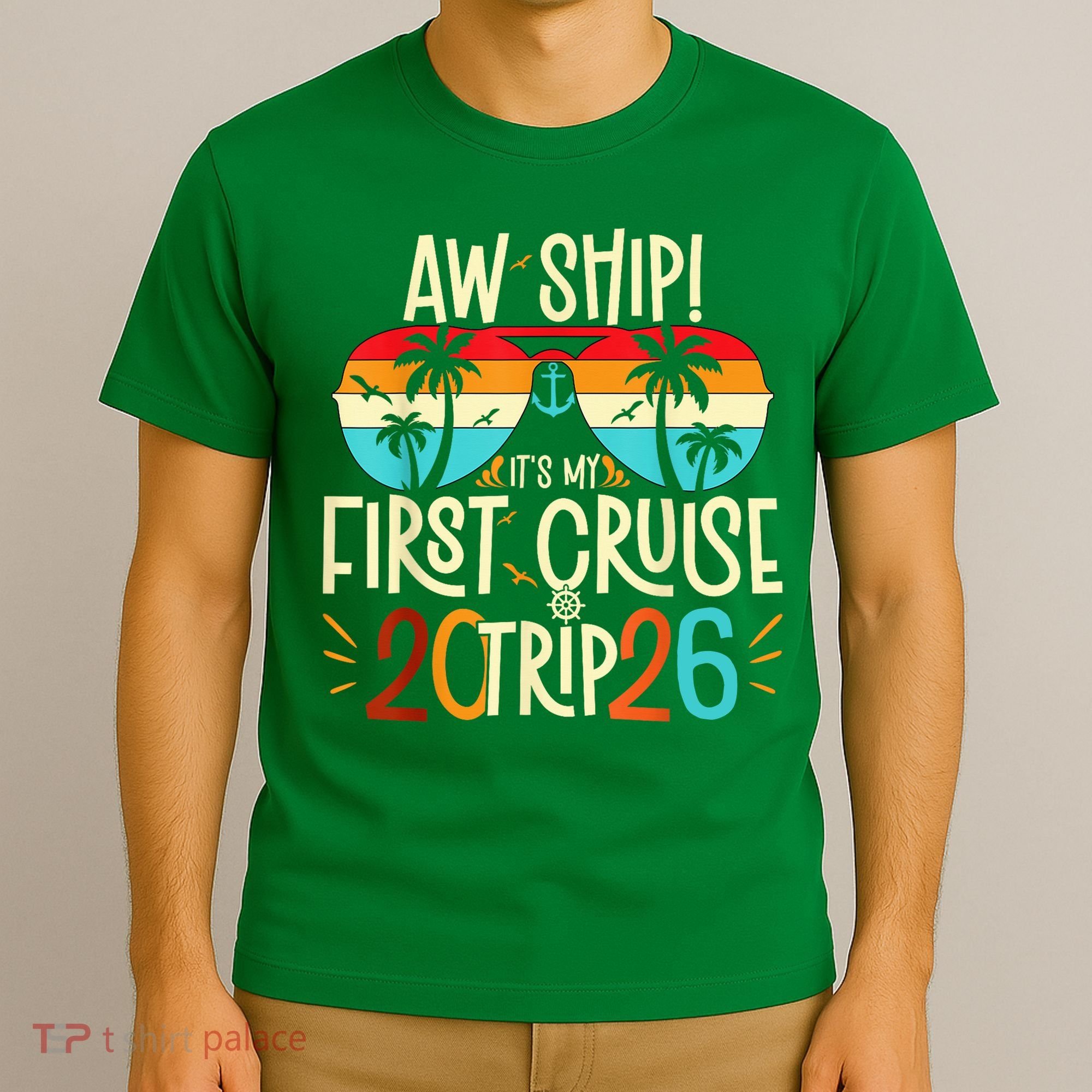 Aw Ship Its My First Cruise Trip 2026 T-Shirt