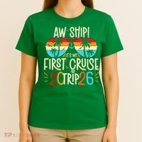 Aw Ship Its My First Cruise Trip 2026 T-Shirt thumb 4
