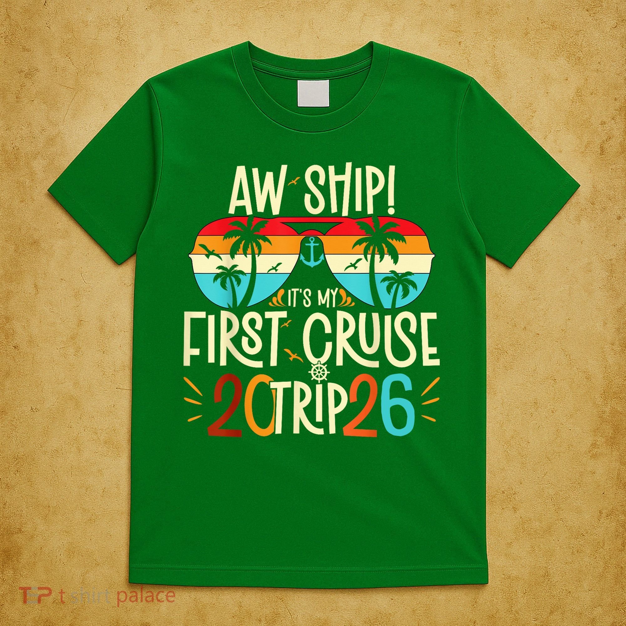 Aw Ship Its My First Cruise Trip 2026 T-Shirt