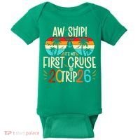 Aw Ship Its My First Cruise Trip 2026 Baby Bodysuit thumb 0