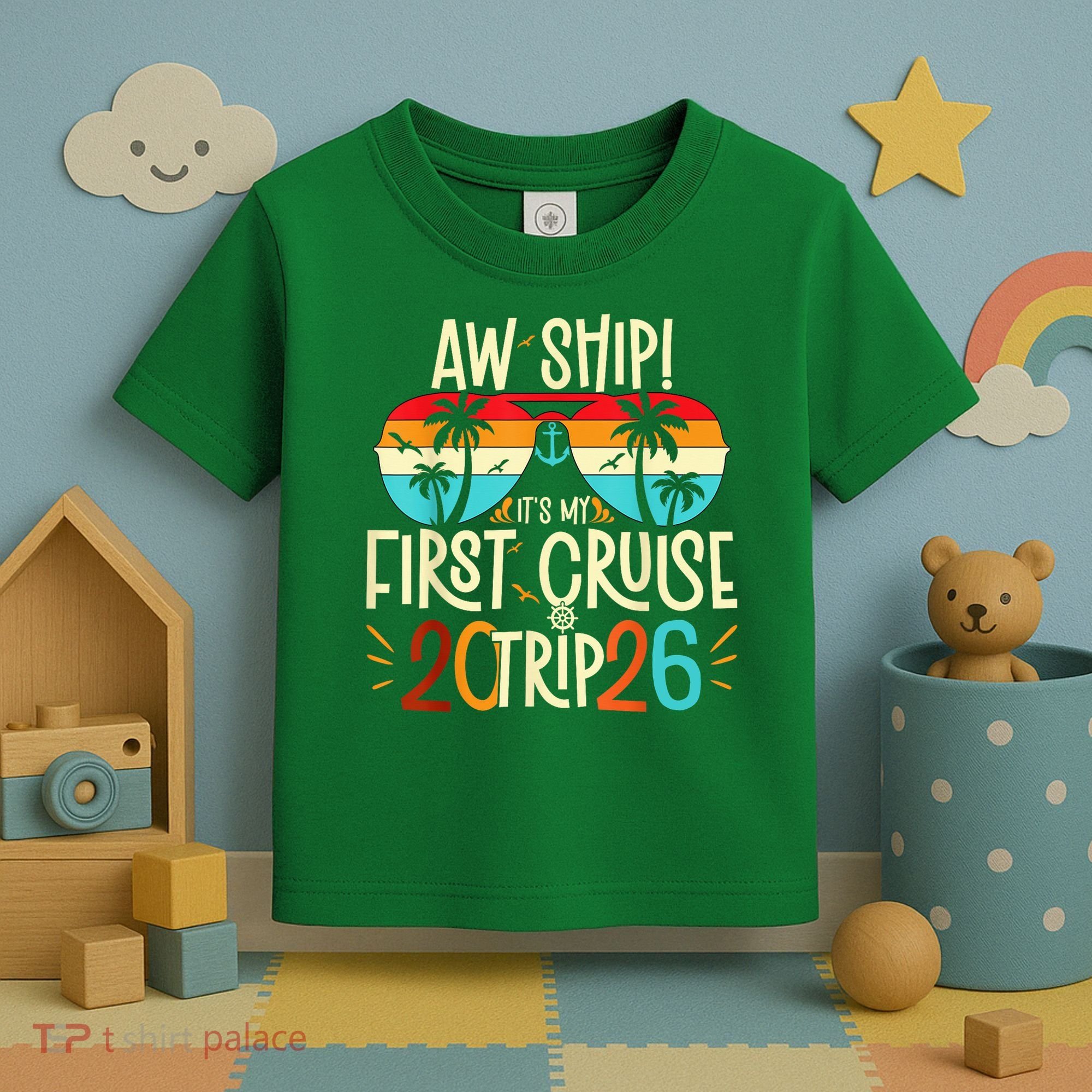 Aw Ship Its My First Cruise Trip 2026 Toddler T-Shirt