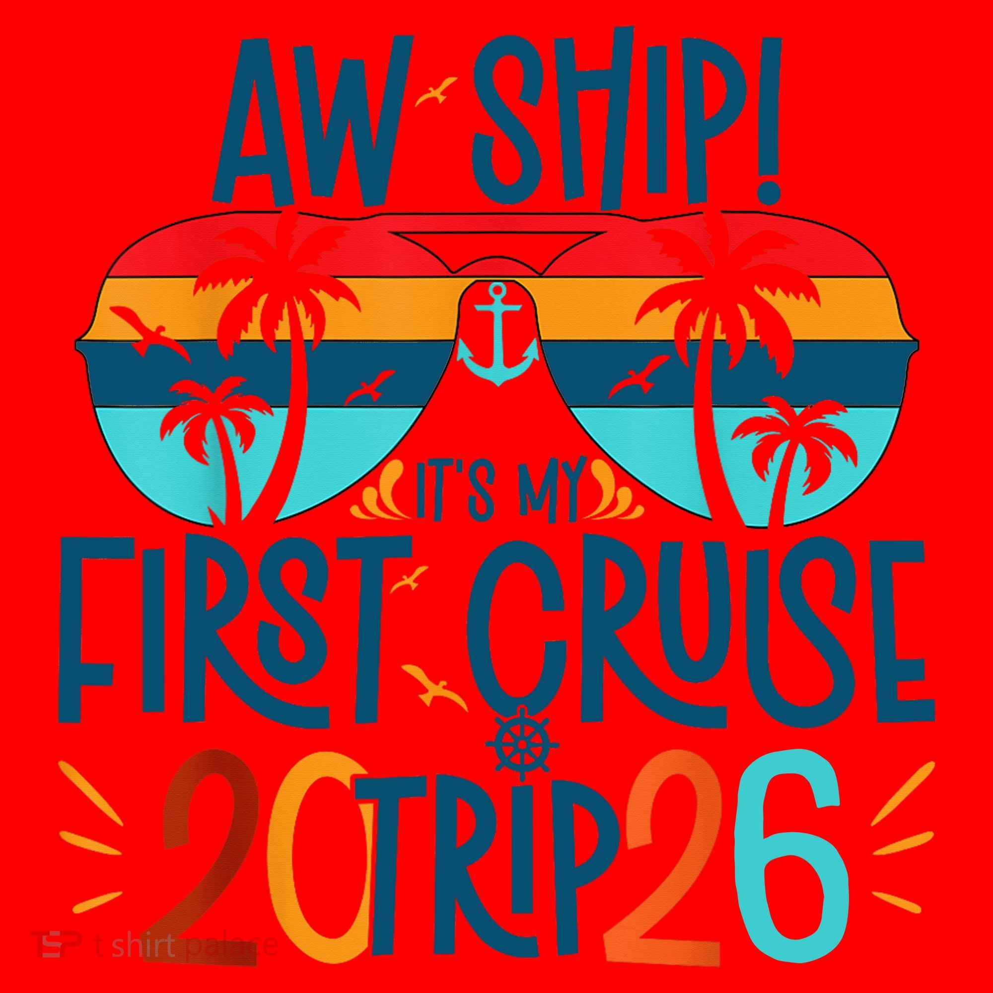 Aw Ship Its My First Cruise Trip 2026 Santa Hat