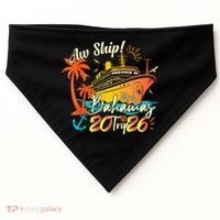 Aw Ship Its A Bahamas Trip 2026 USA-Made Doggie Bandana thumb 0