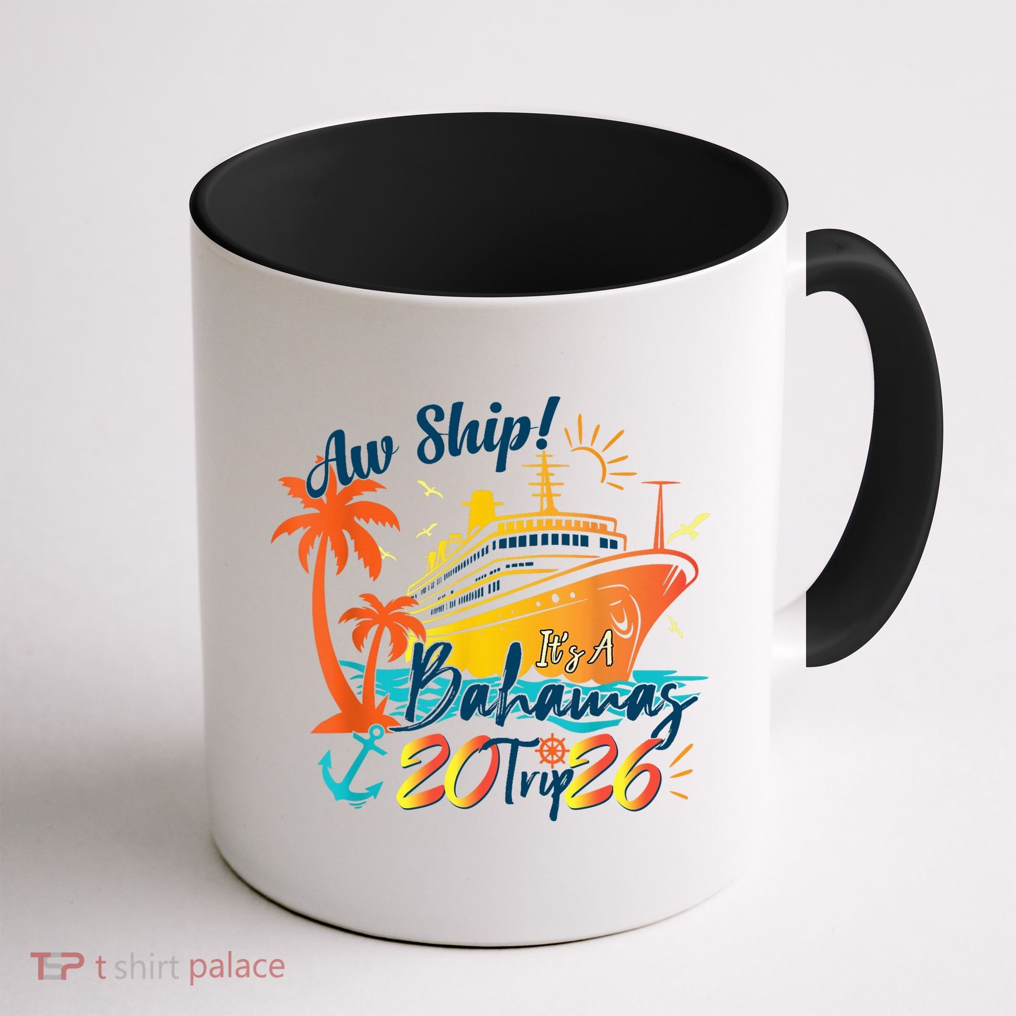 Aw Ship Its A Bahamas Trip 2026 Coffee Mug