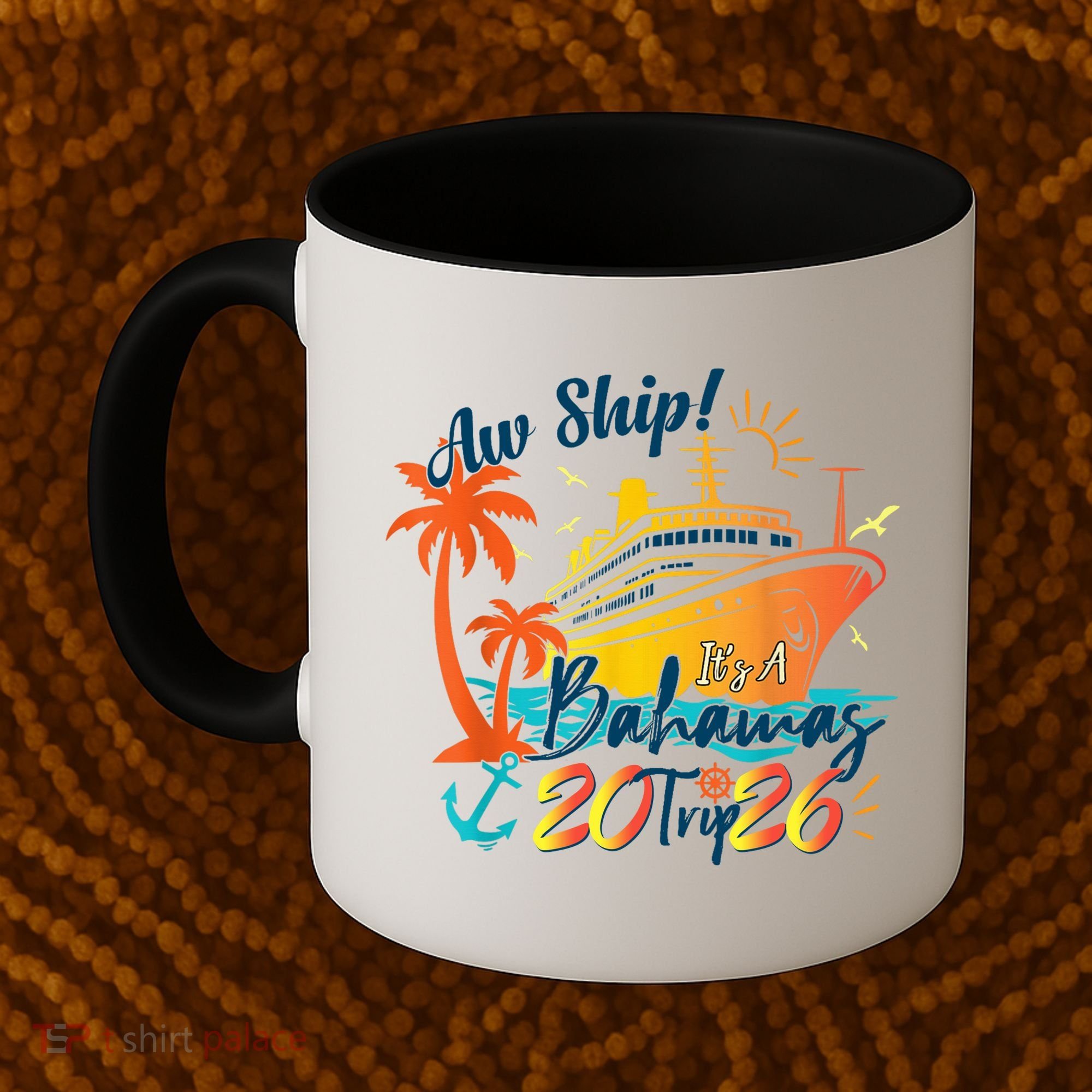 Aw Ship Its A Bahamas Trip 2026 Coffee Mug