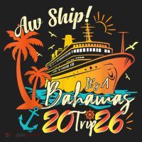 Aw Ship Its A Bahamas Trip 2026 Hat thumb 2
