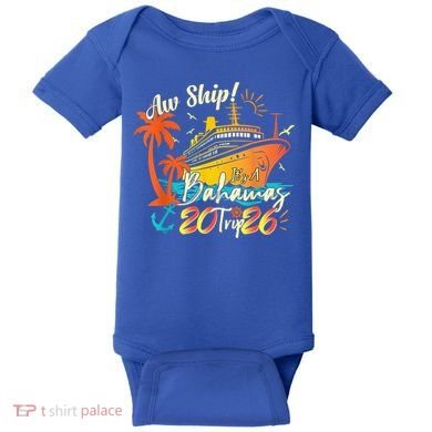 Aw Ship Its A Bahamas Trip 2026 Baby Bodysuit