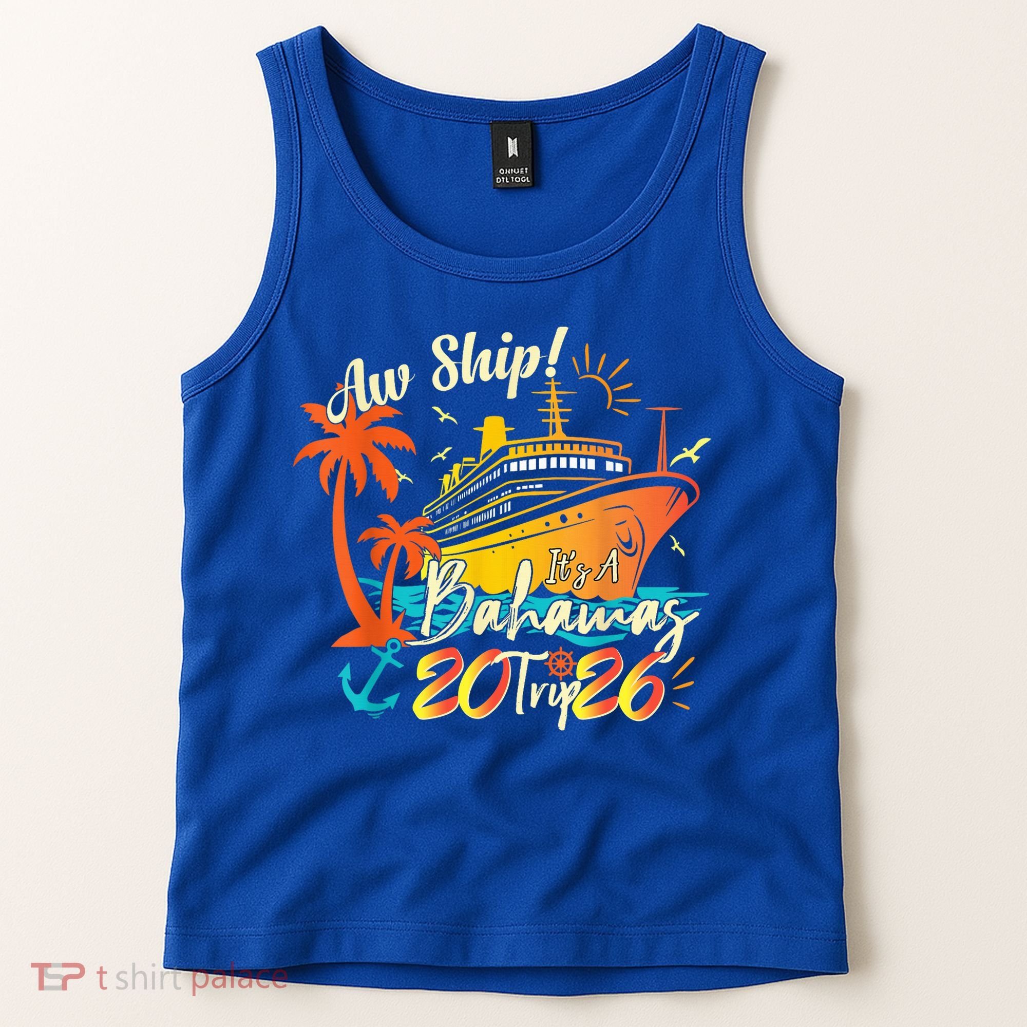Aw Ship Its A Bahamas Trip 2026 Tank Top