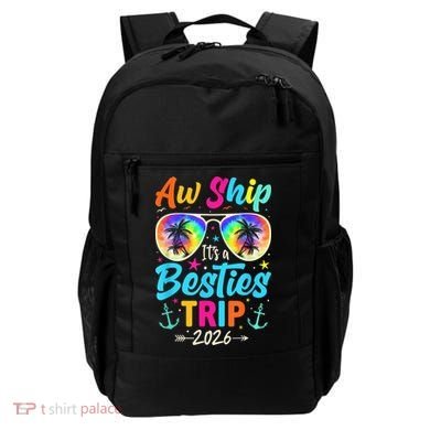 Aw Ship Its A Besties Trip 2026 Backpack