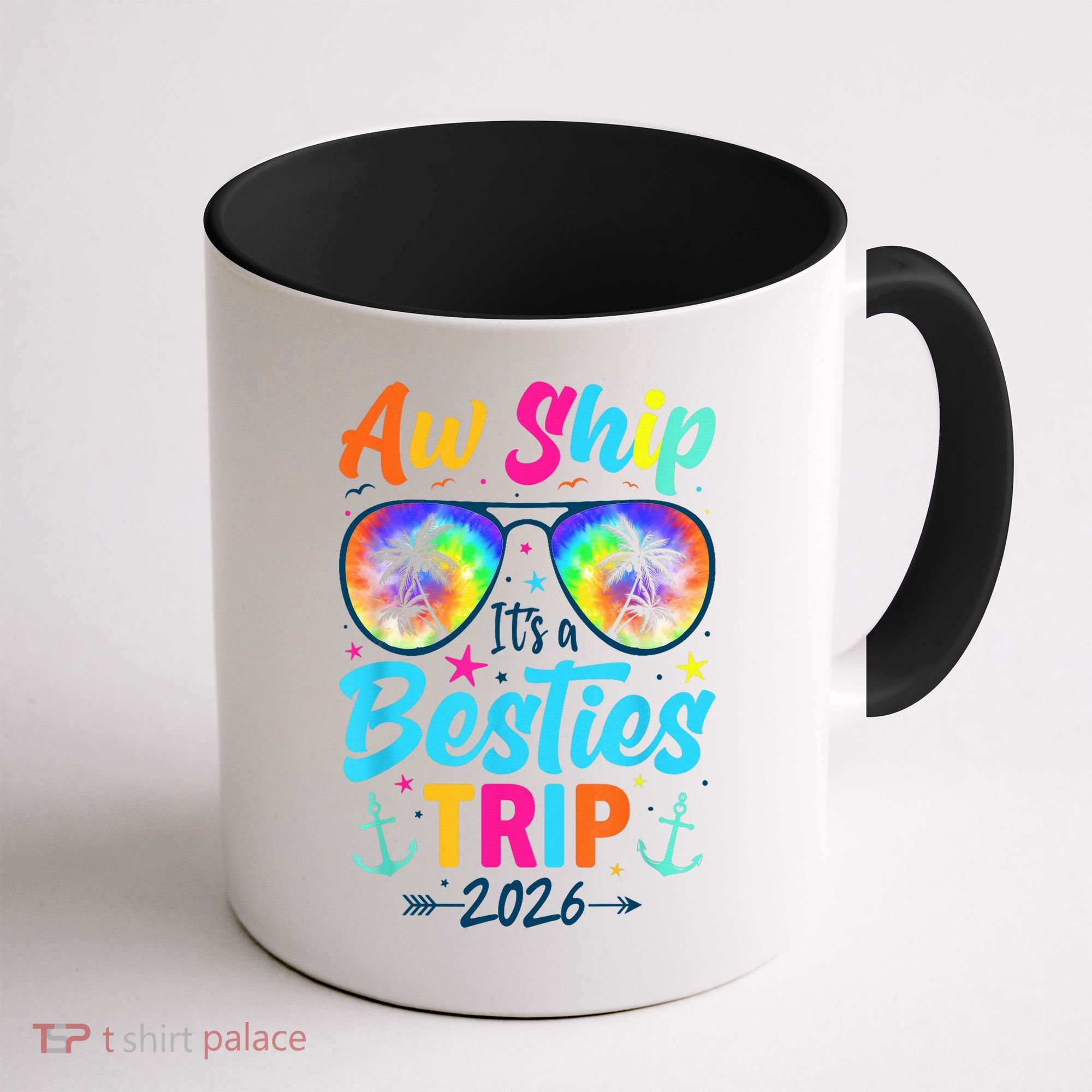 Aw Ship Its A Besties Trip 2026 Coffee Mug