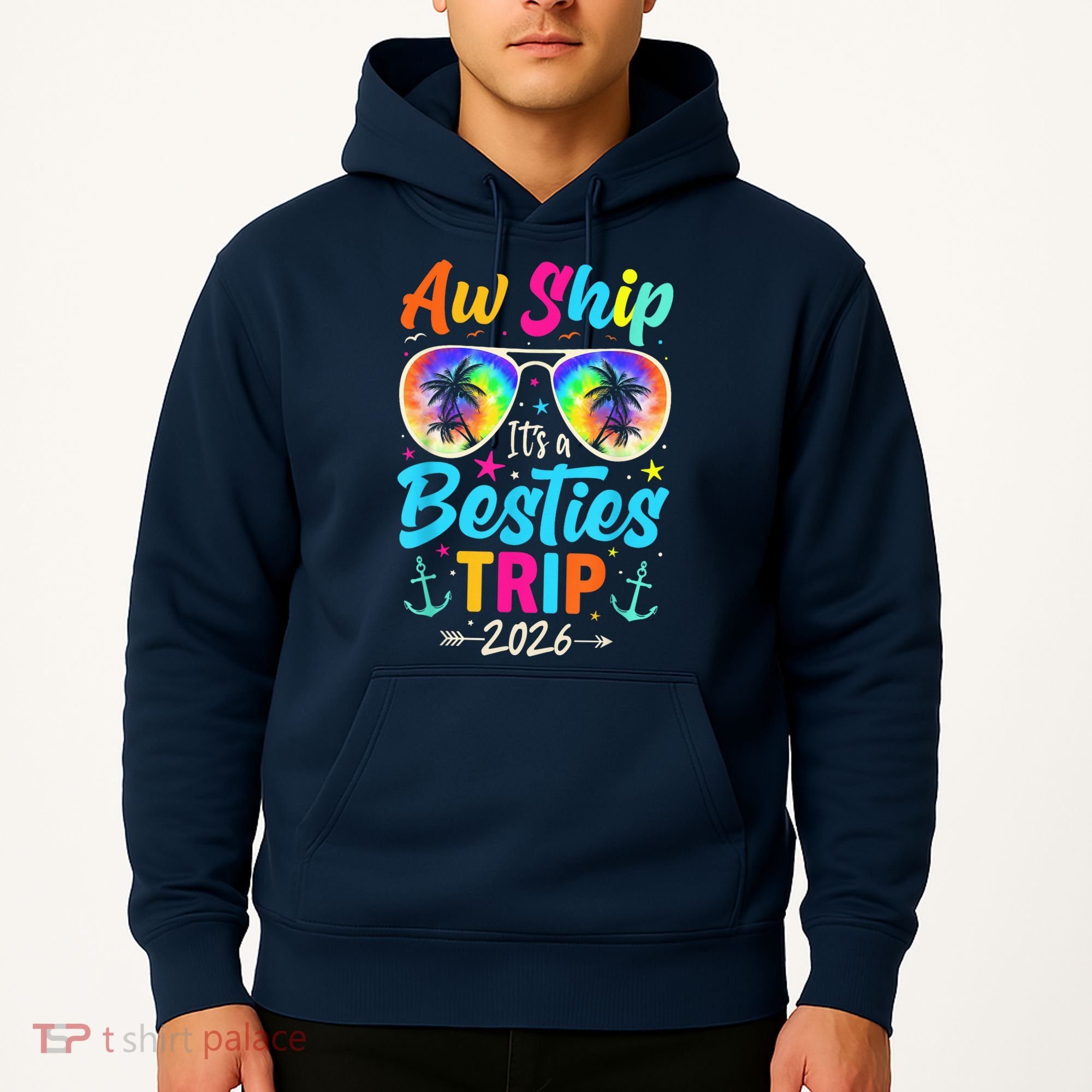 Aw Ship Its A Besties Trip 2026 Hoodie