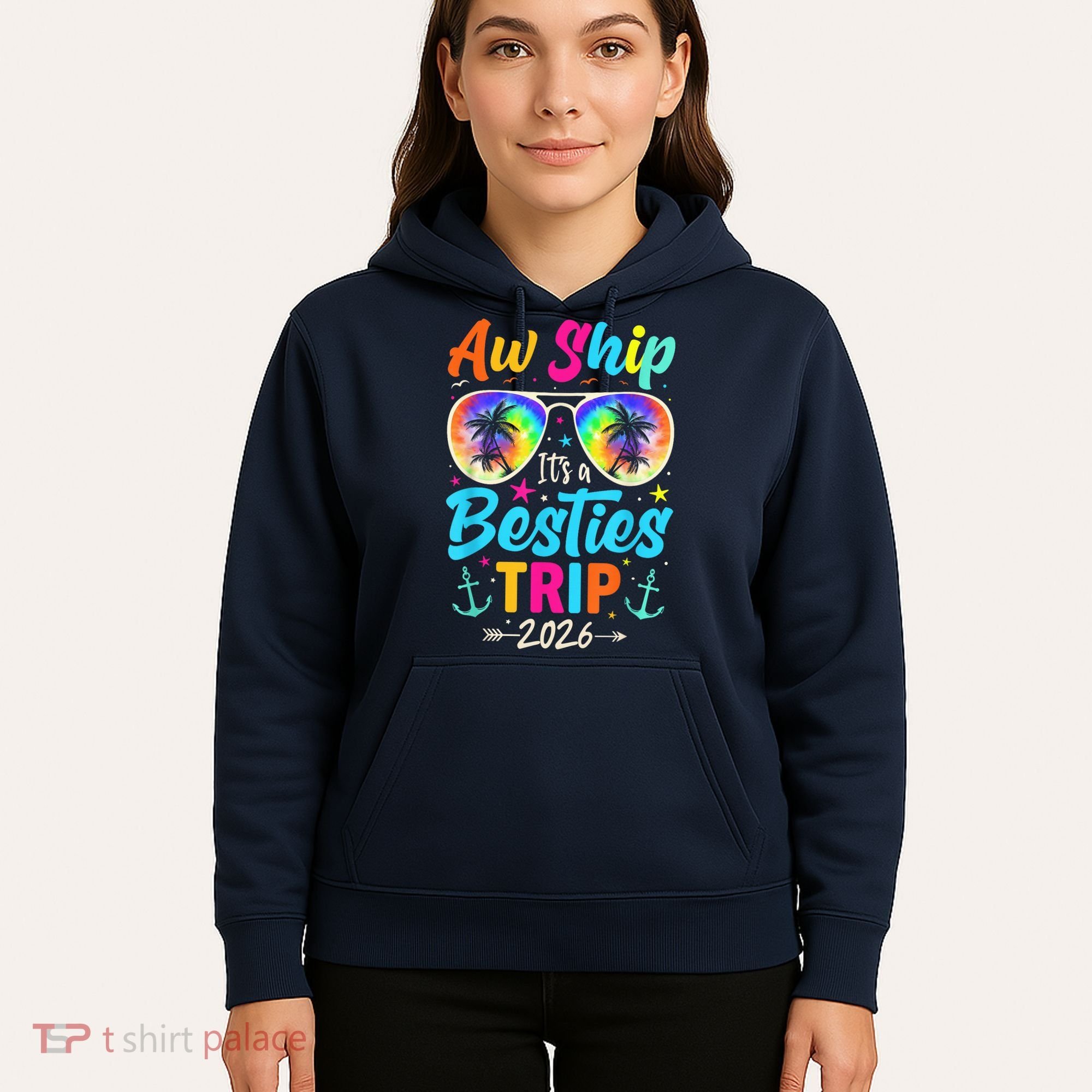 Aw Ship Its A Besties Trip 2026 Hoodie