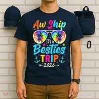Aw Ship Its A Besties Trip 2026 T-Shirt thumb 6