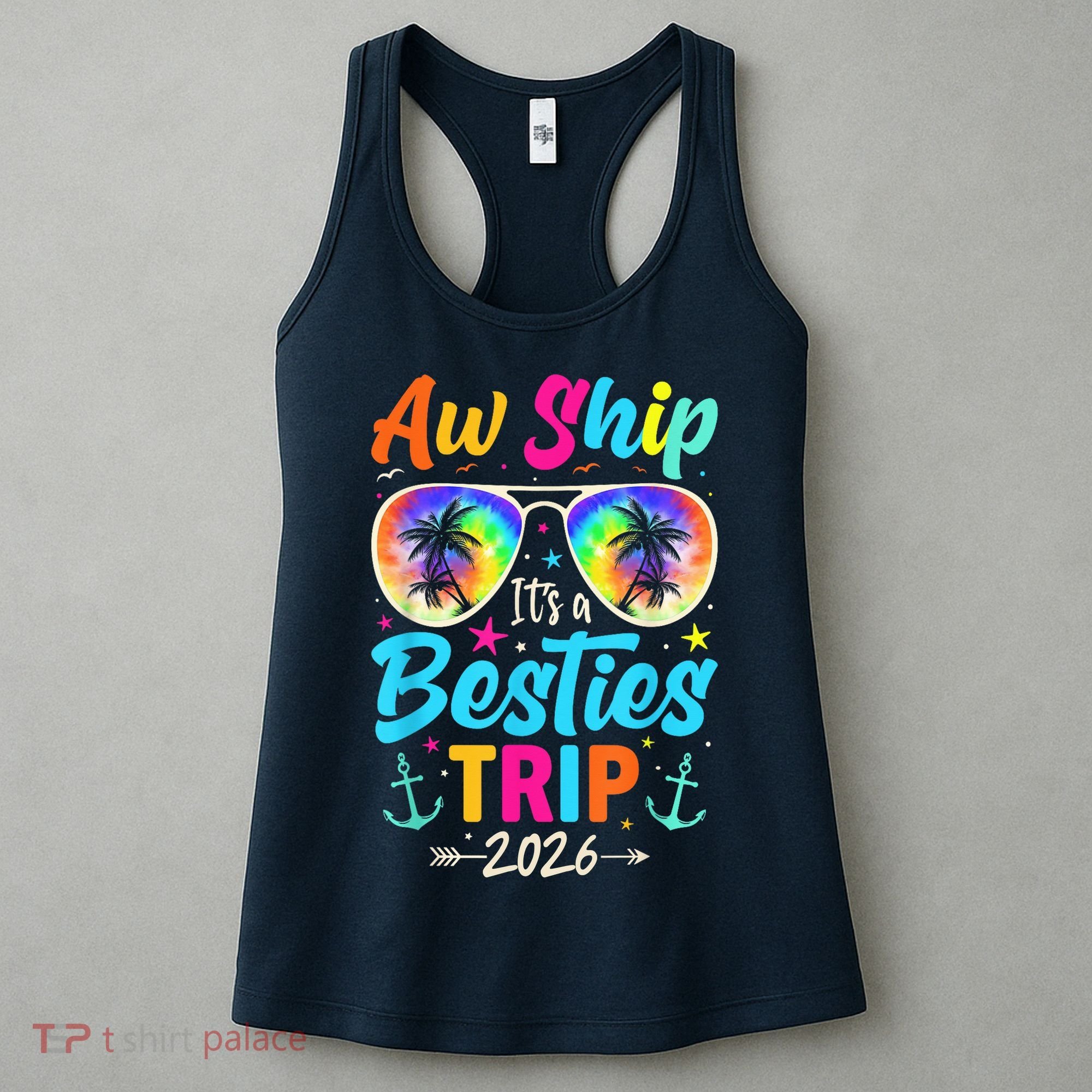 Aw Ship Its A Besties Trip 2026 Women's Tank Top