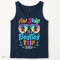 Aw Ship Its A Besties Trip 2026 Tank Top thumb 2