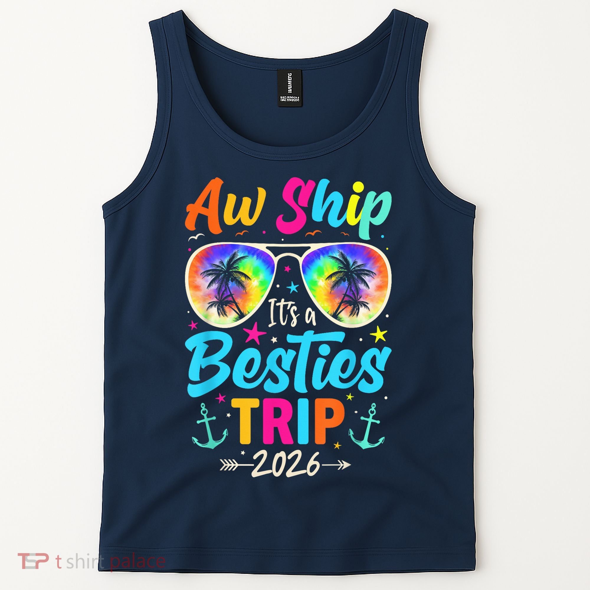 Aw Ship Its A Besties Trip 2026 Tank Top