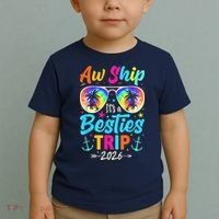 Aw Ship Its A Besties Trip 2026 Toddler T-Shirt thumb 2