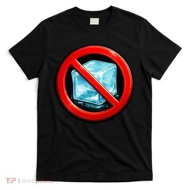 Anti Stop Ice T-Shirt