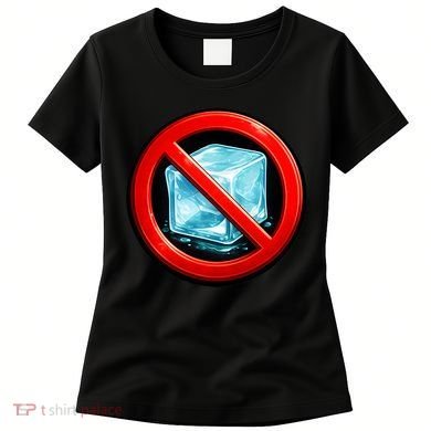 Anti Stop Ice Women's T-Shirt