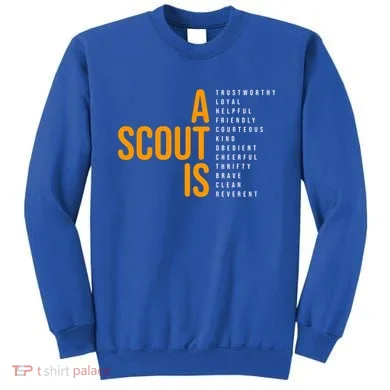 A Scout Is Sweatshirt