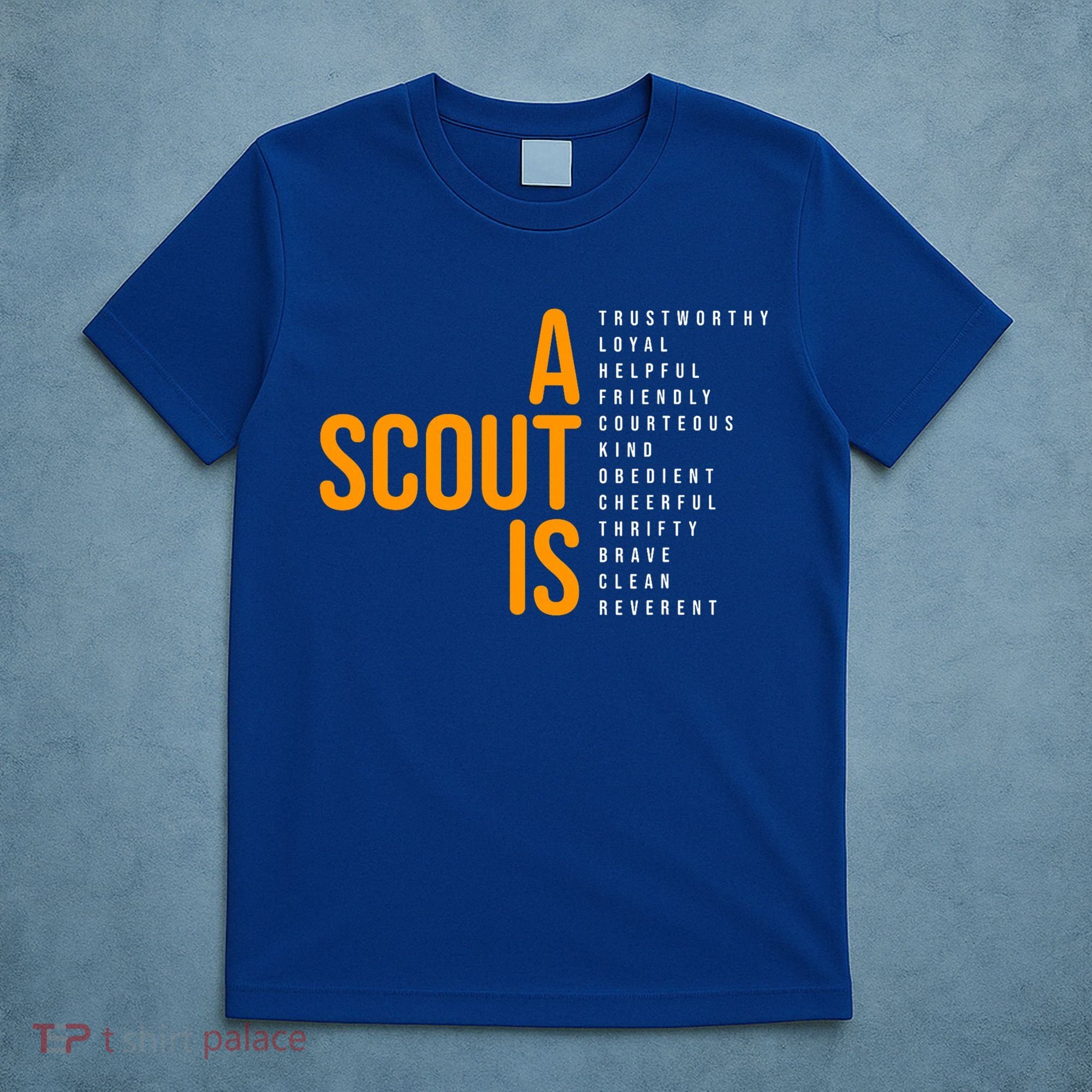 A Scout Is T-Shirt
