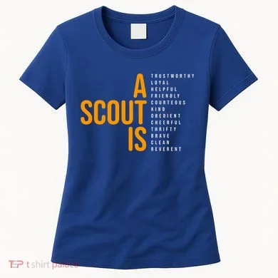 A Scout Is Women's T-Shirt