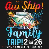 Aw Ship! It’s A Family Trip 2026 Family Matching Cruise Trip Mousepad thumb 1