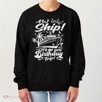 Aw Ship ItS My 30th Birthday Trip Cruise Birthday Vacation Gift Women's Sweatshirt thumb 0