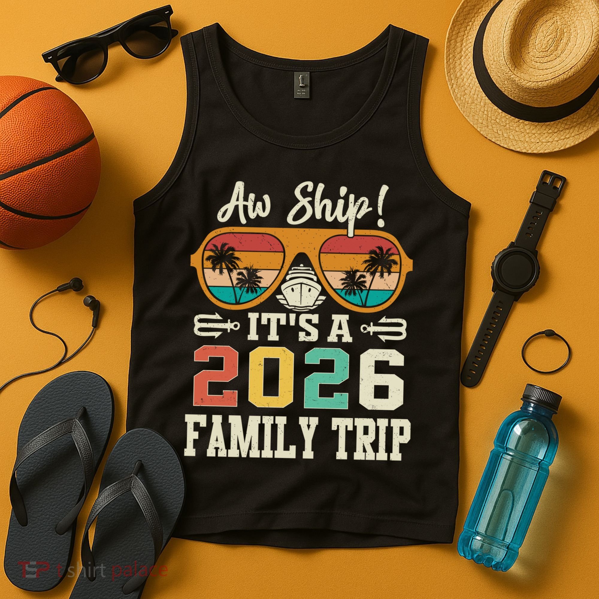 Aw Ship Its A 2026 Family Trip Cruise Ship Tank Top
