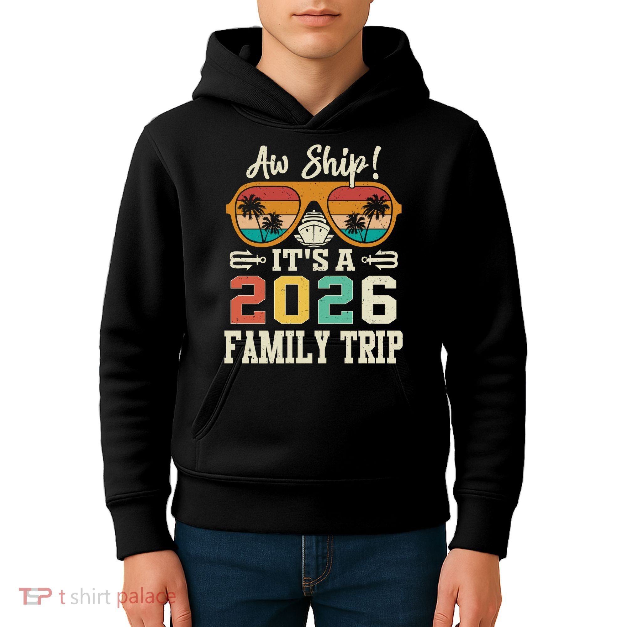 Aw Ship Its A 2026 Family Trip Cruise Ship Kids Hoodie