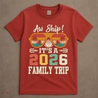 Aw Ship Its A 2026 Family Trip Cruise Ship T-Shirt thumb 4
