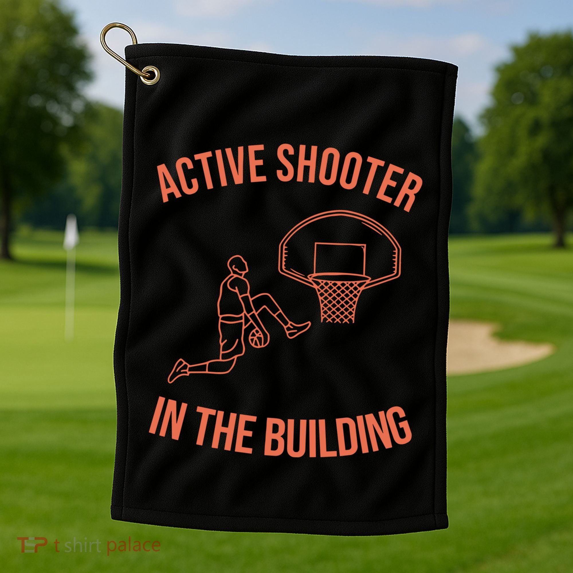 Active Shooter In The Building Golf Towel