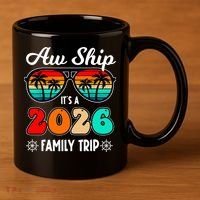 AW Ship Its A 2026 Family Trip Retro Sunglasses 11oz C Handle Ceramic Mug thumb 3
