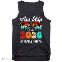 AW Ship Its A 2026 Family Trip Retro Sunglasses Tank Top thumb 0