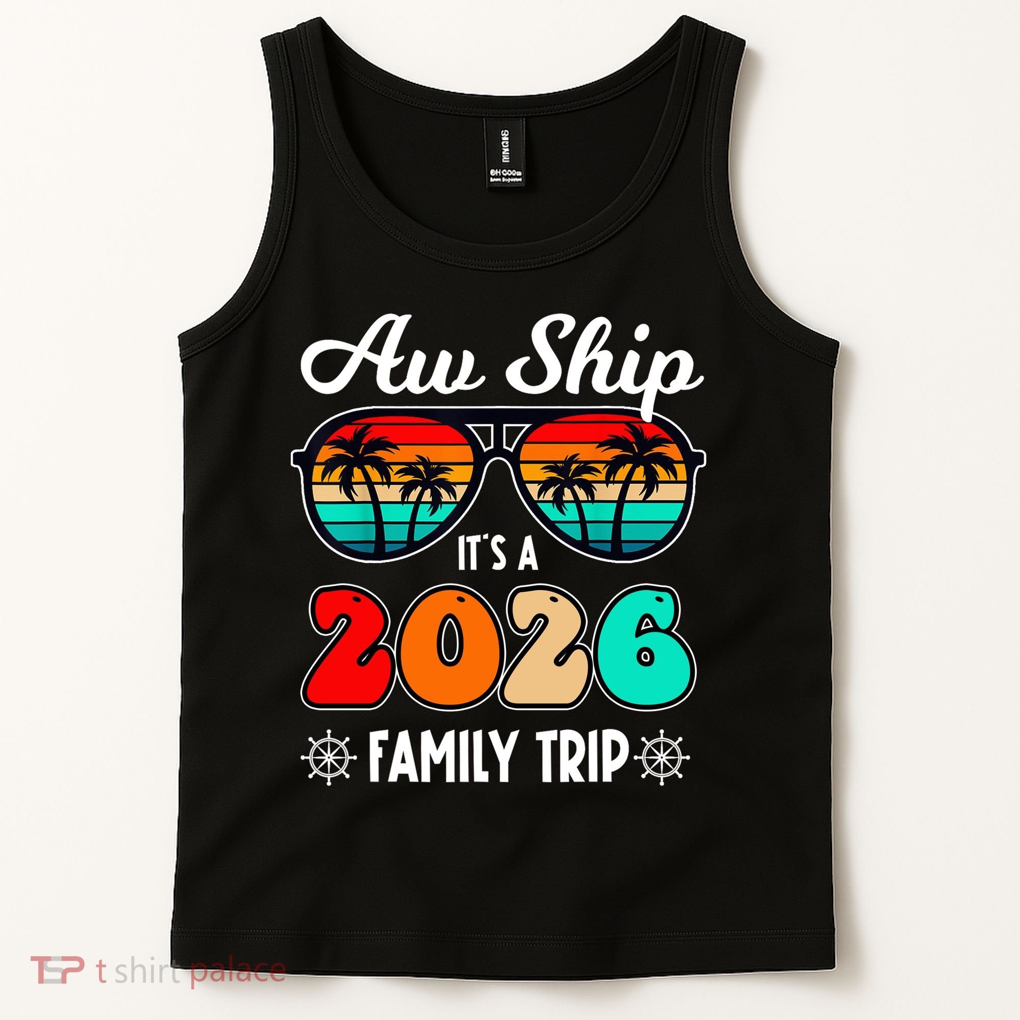AW Ship Its A 2026 Family Trip Retro Sunglasses Tank Top