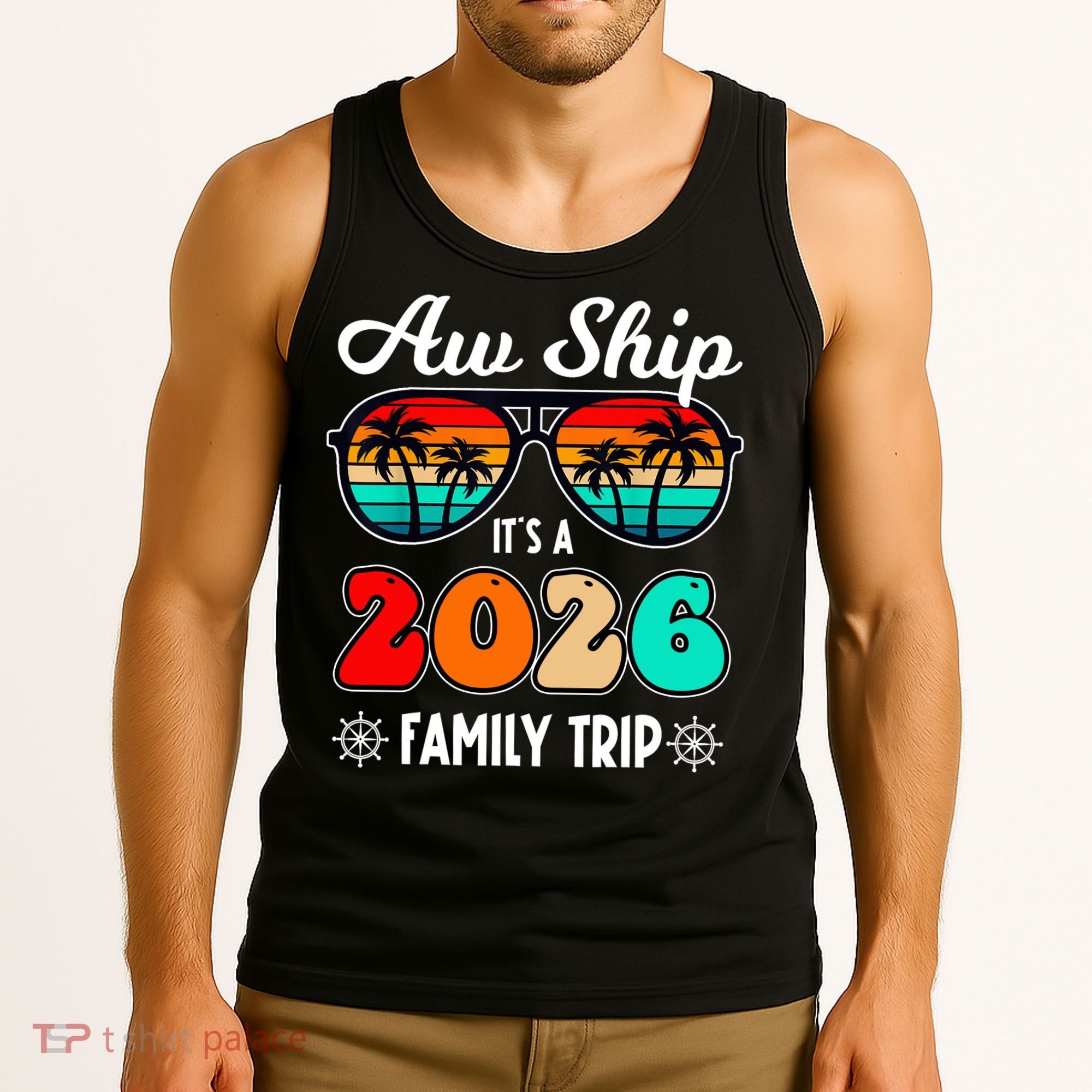 AW Ship Its A 2026 Family Trip Retro Sunglasses Tank Top