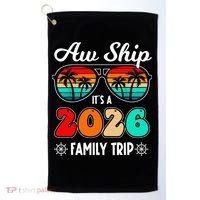 AW Ship Its A 2026 Family Trip Retro Sunglasses Golf Towel thumb 0