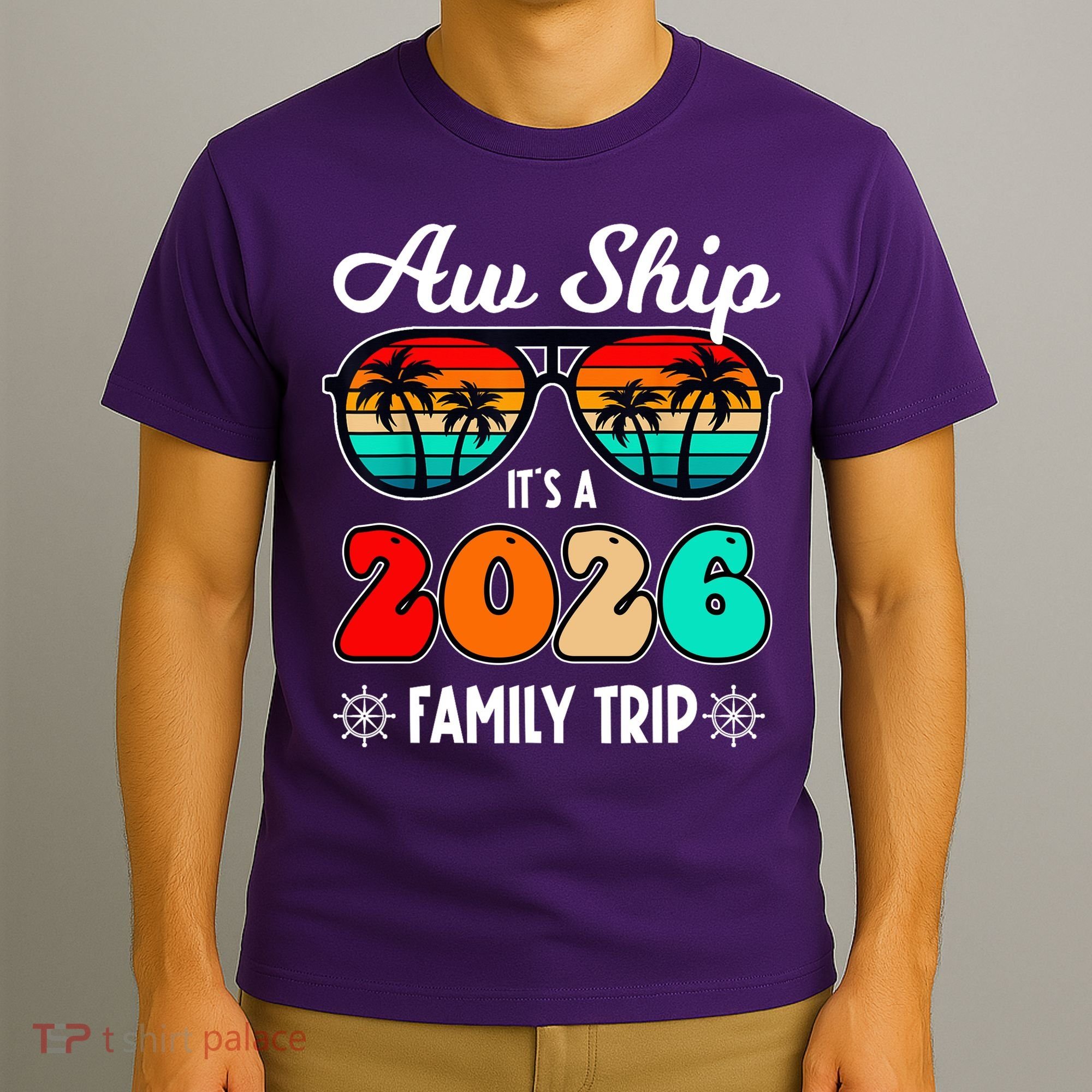 AW Ship Its A 2026 Family Trip Retro Sunglasses T-Shirt