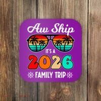 AW Ship Its A 2026 Family Trip Retro Sunglasses Coaster thumb 0
