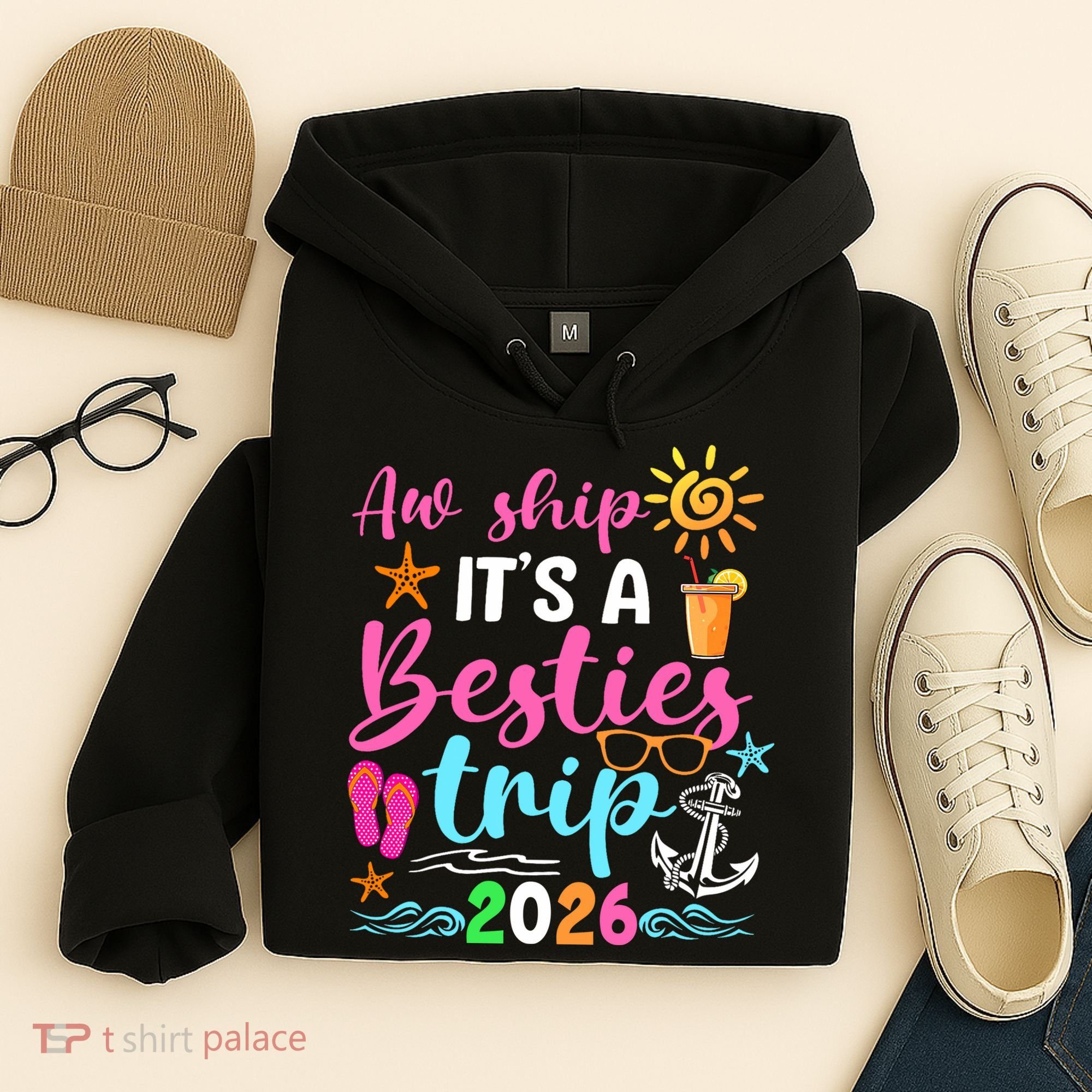 Aw Ship Its A Besties Trip 2026 Sun Hoodie