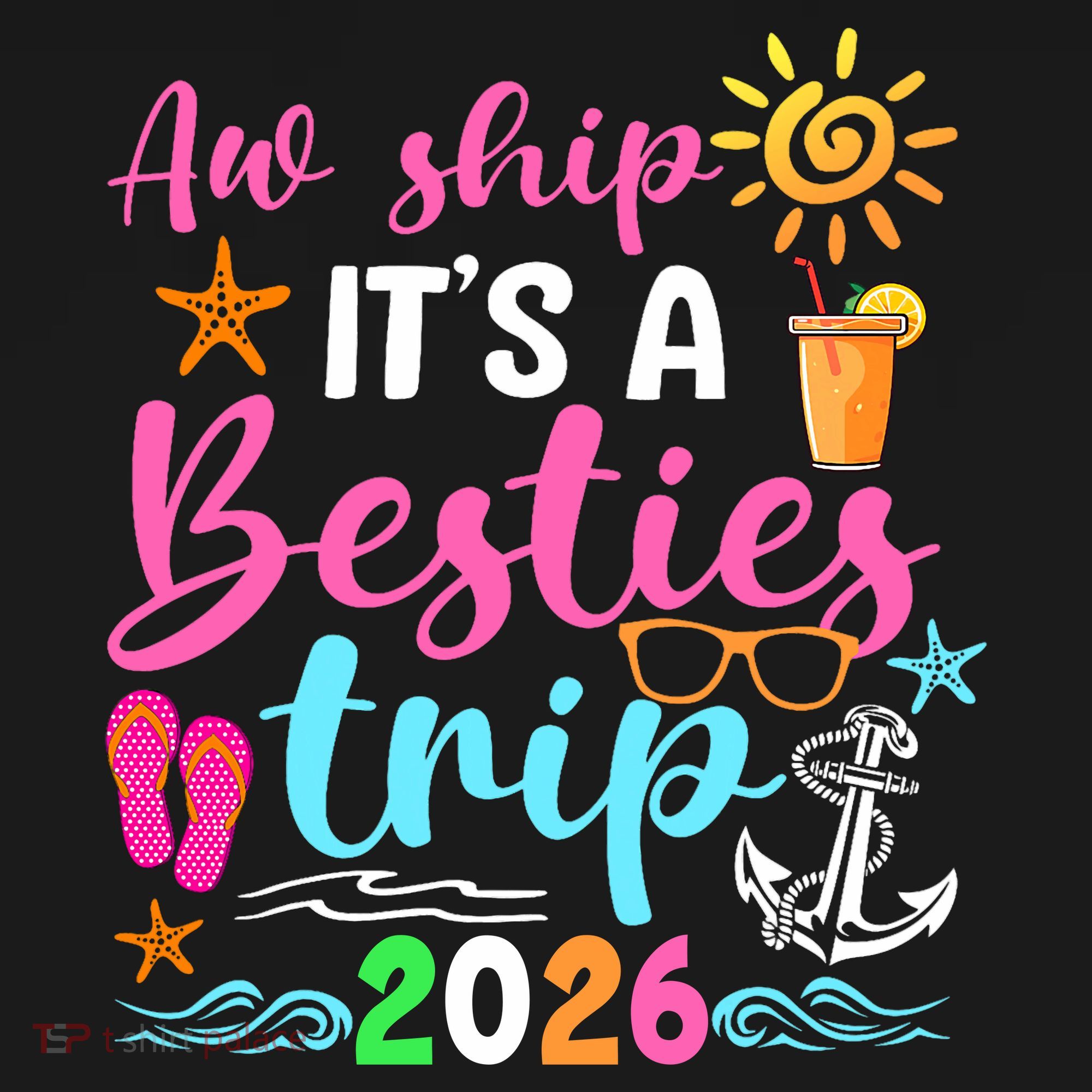 Aw Ship Its A Besties Trip 2026 Sun Hoodie