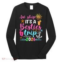 Aw Ship Its A Besties Trip 2026 Sun Long Sleeve Shirt thumb 0